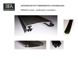3. Akcesoria do płyt PC komorowych  - profile al. surowe górne z uszczelkami.jpg